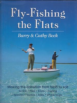 Immagine del venditore per FLY-FISHING THE FLATS. By Barry and Cathy Beck. venduto da Coch-y-Bonddu Books Ltd