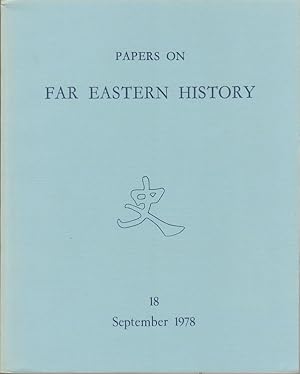 Papers on Far Eastern History. Issue no.18 (September 1978).