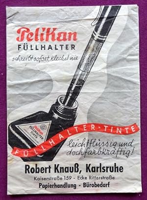 Papiertüte mit Werbung für Pelikan Füllhalter mit Aufdruck Robert Knauß Papierhandlung, Kaiserstr...