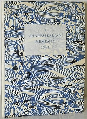 A MEMENTO OF THE QUATER-CENTENARY YEAR OF WILLIAM SHAKESPEARE, 1564-1964, APRIL 23