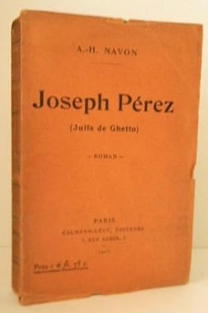 JOSEPH PEREZ (Juifs de Ghetto).