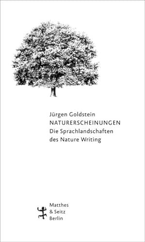 Bild des Verkufers fr Naturerscheinungen. Die Sprachlandschaften des Nature Writing zum Verkauf von Rheinberg-Buch Andreas Meier eK