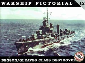 Bild des Verkufers fr Warship Pictorial No. 12 - USS Benson-Gleaves Class Destroyers. zum Verkauf von Antiquariat Bernhardt