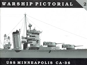 Bild des Verkufers fr Warship Pictorial No. 2 - USS Minneapolis CA-36. zum Verkauf von Antiquariat Bernhardt