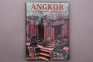 Seller image for ANGKOR. Vergessene Tempel im Dschungel for sale by INFINIBU KG