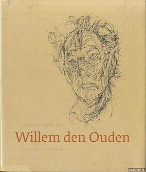 Bild des Verkufers fr Leven en werk van Willem den Ouden zum Verkauf von Klondyke