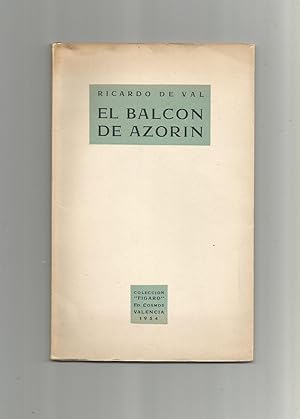 Seller image for El balcn de Azorn. (Ensayo). for sale by Librera El Crabo