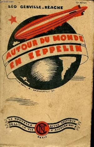 Imagen del vendedor de Autour du monde en Zeppelin - Collection la vie d'aujourd'hui n7. a la venta por Le-Livre