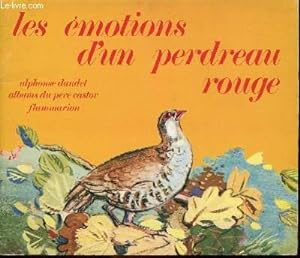 Seller image for Les motions d'un perdreau rouge / Collection Pre Castor for sale by Le-Livre