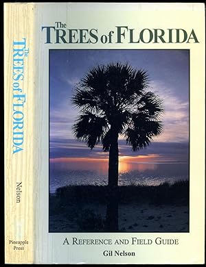 Seller image for The Trees of Florida | A Reference and Field Guide for sale by Little Stour Books PBFA Member