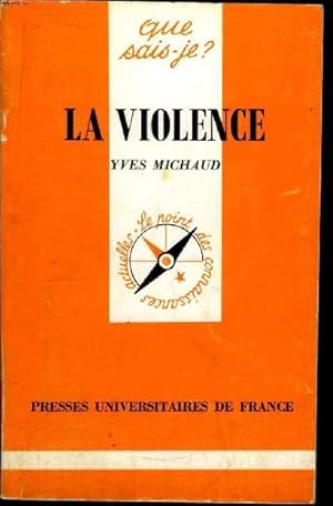 Image du vendeur pour Que sais-je? N 2251 La violence mis en vente par Le-Livre