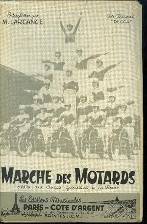 Image du vendeur pour Marche des motards mis en vente par Le-Livre