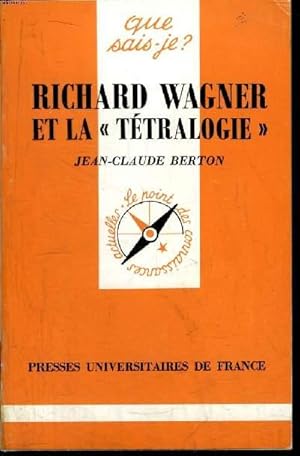 Imagen del vendedor de Que sais-je? N 2248 Richard Wagner et la "ttralogie" a la venta por Le-Livre