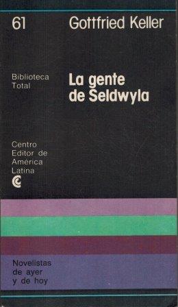 Imagen del vendedor de LA GENTE DE SELDWYLA a la venta por ALZOFORA LIBROS