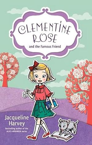 Seller image for Clementine Rose and the Famous Friend 7 (Paperback) for sale by AussieBookSeller