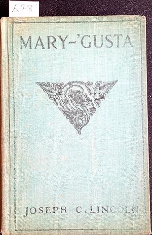 Seller image for Mary-'Gusta for sale by Joseph C. Lincoln Books