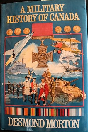 Seller image for A Military History of Canada for sale by Mad Hatter Bookstore