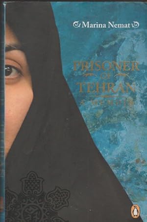 Prisoner of Tehran: A Memoir