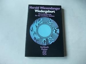 Imagen del vendedor de Wiedergeburt. Herausforderung fr das westliche Denken. a la venta por Ottmar Mller