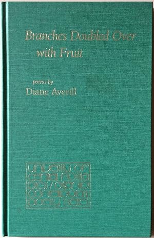 Immagine del venditore per Branches Doubled over With Fruit (Contemporary Poetry Series) venduto da Chaparral Books