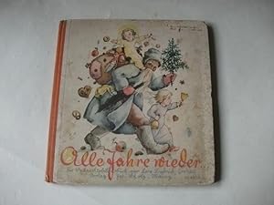 Image du vendeur pour Alle Jahre wieder. Ein Weihnachtsbilderbuch. mis en vente par Ottmar Mller