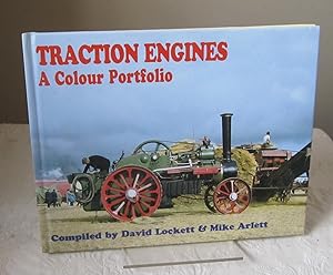 Seller image for Traction Engines: A Colour Portfolio for sale by Dandy Lion Editions