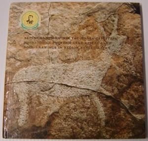 Rock Drawings In Region Kereku-Bayan (text In English, Russian, & Kazakh)