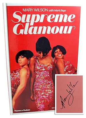 Mary Wilson SUPREME GLAMOUR Signed First Edition w/COA, Slipcased [Very Fine/Sealed]