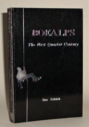 Boealps: The First Quarter Century