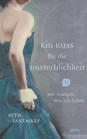 Immagine del venditore per Ein Kuss fr die Unsterblichkeit Der Vampir, den ich liebte. Band 2 venduto da Leipziger Antiquariat