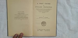 Seller image for A First Course of English Phonetics: Including an explanation of the scope of the science of phonetics, the theory sounds, a catalogue of English sounds and a number of articulation, pronunciation and transcription exercises. for sale by Librera "Franz Kafka" Mxico.