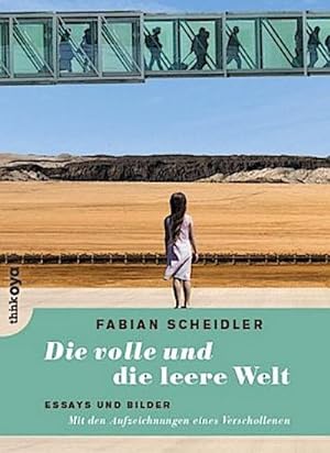 Image du vendeur pour Die volle und die leere Welt mis en vente par BuchWeltWeit Ludwig Meier e.K.