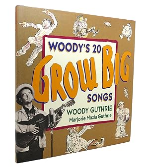 Imagen del vendedor de WOODY'S 20 GROW BIG SONGS a la venta por Rare Book Cellar