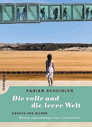 Image du vendeur pour Die volle und die leere Welt mis en vente par Rheinberg-Buch Andreas Meier eK