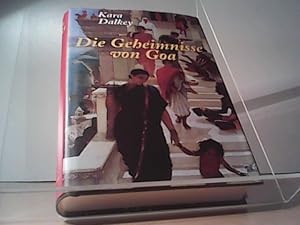 Seller image for Die Geheimnisse von Goa : Roman. Kara Dalkey. Aus dem Amerikan. von Michael Nagula for sale by Eichhorn GmbH