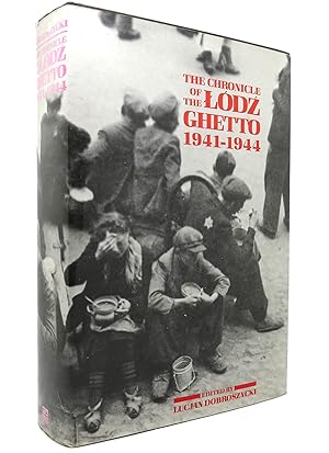 Seller image for THE CHRONICLE OF THE LODZ GHETTO, 1941-1944 for sale by Rare Book Cellar