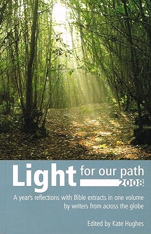 Light For Our Path 2008 :