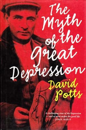 The Myth of the Great Depression