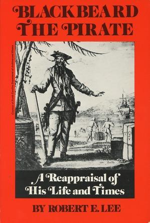 Seller image for Blackbeard the Pirate: A Reappraisal of His Life and Times for sale by Kenneth A. Himber