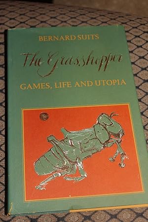 The Grasshopper by Bernard Suits