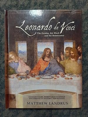 Seller image for Leonardo da Vinci : The Genius, his Work and the Renaissance. Contains rare, removable facsimile documents of historic importance. for sale by City Basement Books