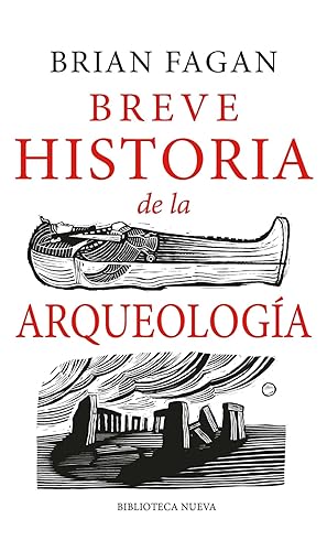 Breve historia de la arqueologa