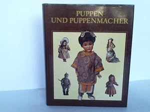 Puppen und Puppenmacher. Mary Hillier. [Die Übers. aus d. Engl. besorgte Christa von der Marwitz]