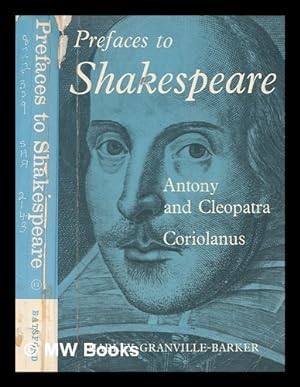 Immagine del venditore per Prefaces to Shakespeare Vol. 3 Antony and Cleopatra Coriolanus venduto da MW Books