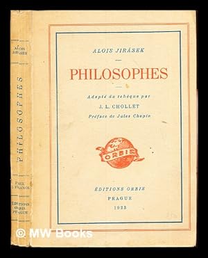 Seller image for Philosophes: adapt du tcheque par J.L. Chollet prface de Jules Chopin for sale by MW Books