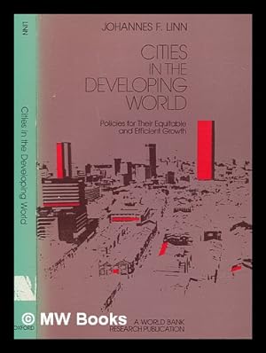 Seller image for Cities in the developing world : policies for their equitable and efficient growth for sale by MW Books