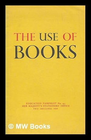 Seller image for The use of books for sale by MW Books