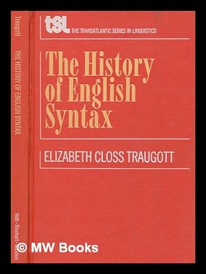 Image du vendeur pour A history of English syntax; a transformational approach to the history of English sentence structure mis en vente par MW Books