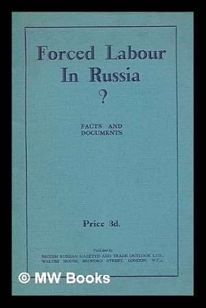 Image du vendeur pour Forced labour in Russia : facts and documents mis en vente par MW Books