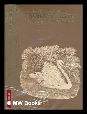 Imagen del vendedor de A memoir of Thomas Bewick, written by himself. Edited with an introduction by Iain Bain a la venta por MW Books